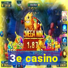 3e casino